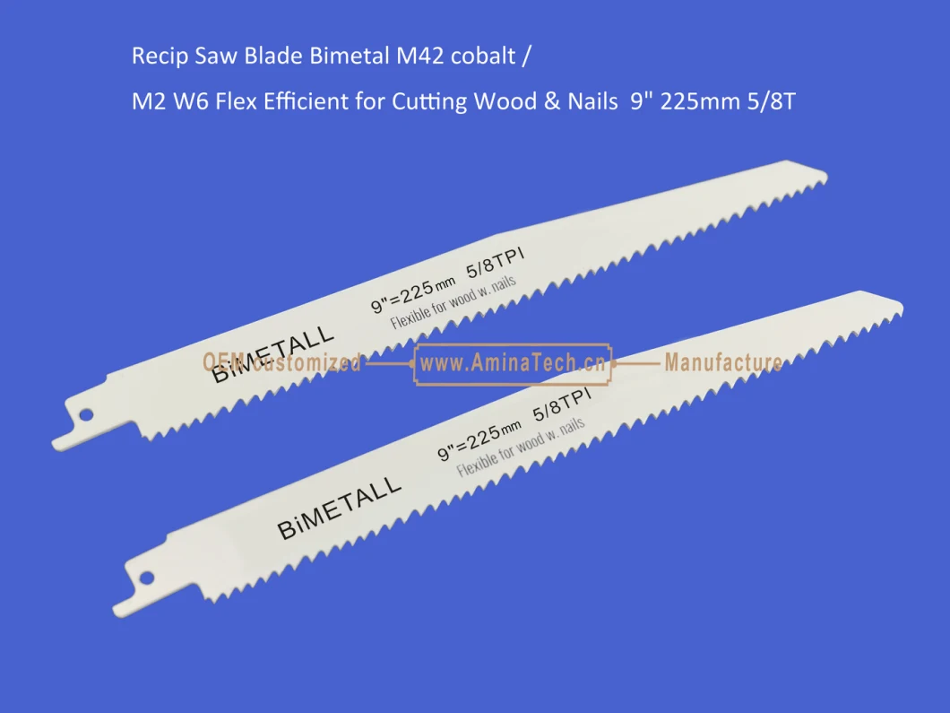 Reciprocating,Recip Saw Blade Bimetal M42 cobalt /M2 W6 Flex Efficient for Cutting Wood & Nails 9