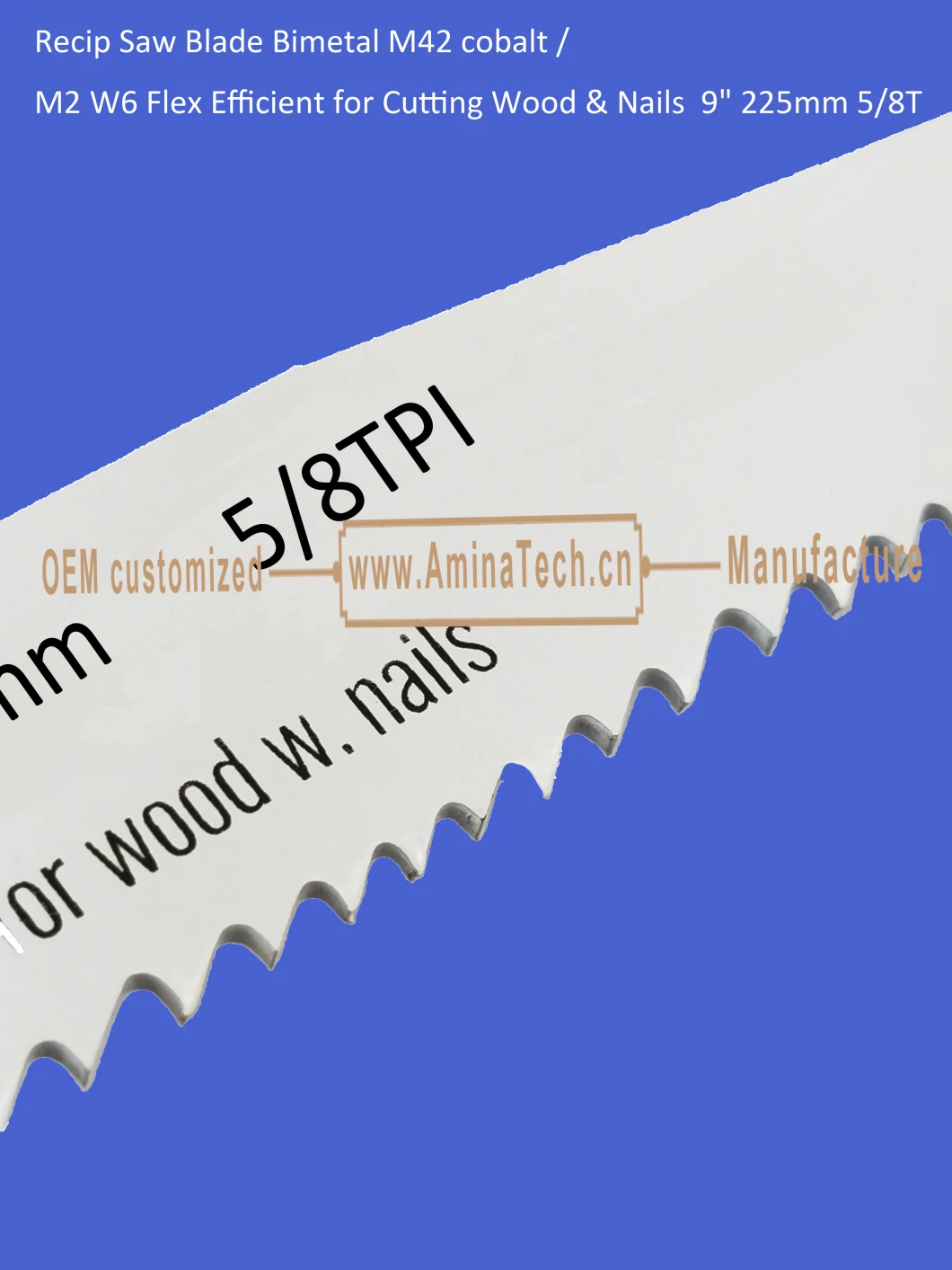 Reciprocating,Recip Saw Blade Bimetal M42 cobalt /M2 W6 Flex Efficient for Cutting Wood & Nails 9