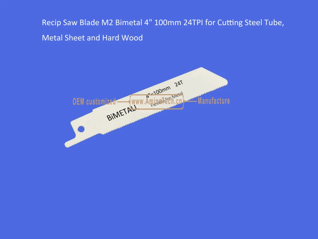 Recip Saw Blade M2 Bimetal 4